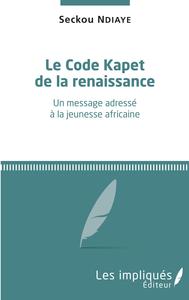 Image de Le Code Kapet de la renaissance
