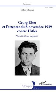 Image de Georg Elser et l'attentat  du 8 novembre 1939 contre Hitler