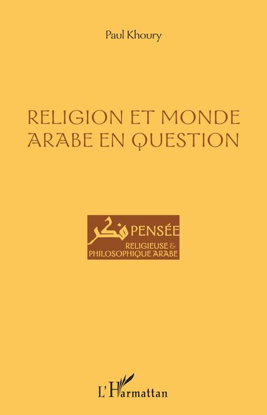 Picture of Religion et monde arabe en question