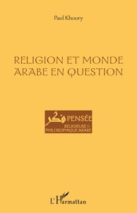 Picture of Religion et monde arabe en question