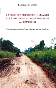 Picture of La crise des ressources humaines et l'échec des politiques publiques au Cameroun
