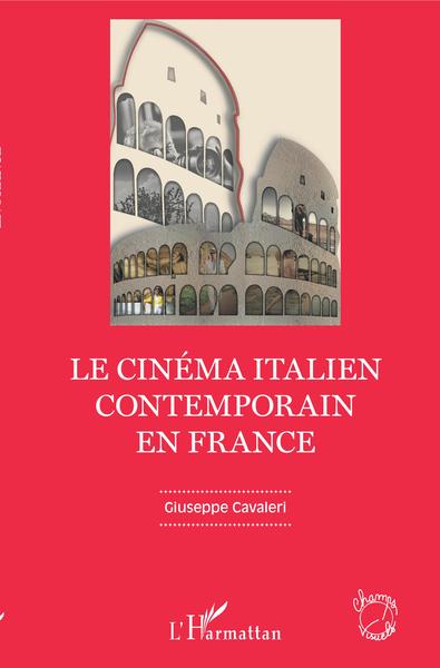 Image de Le cinéma italien contemporain en France