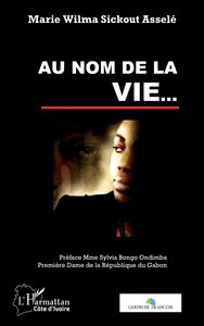 Picture of Au nom de la vie...