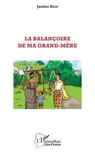 Image de La balançoire de ma grand-mère