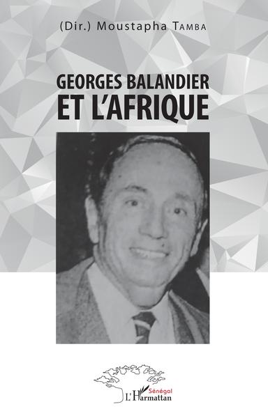 Image de Georges Balandier et l'Afrique