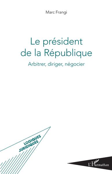 Image de Le président de la République