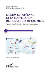Picture of L'Union Européenne et la coopération régionale des Outre-Mers