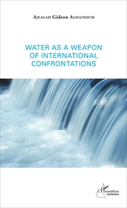 Picture of Water as a weapon of international confrontations