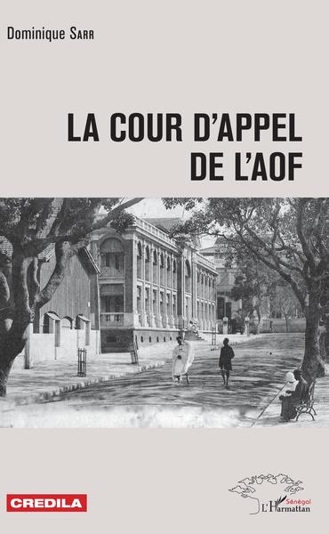 Picture of La cour d'appel de l'AOF