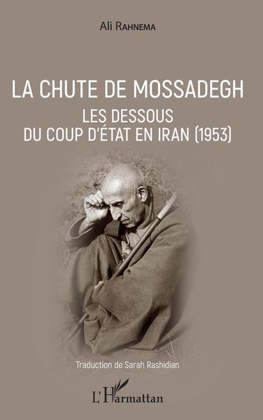 Image de La chute de Mossadegh