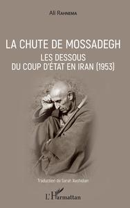 Image de La chute de Mossadegh