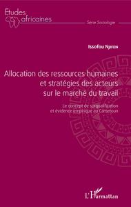 Picture of Allocation des ressources humaines et stratégies des acteurs sur le marché du travail