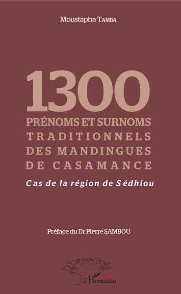 Image de 1300 prénoms et surnoms traditionnels des mandingues de Casamance
