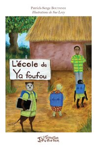 Image de L'école de Ya foufou