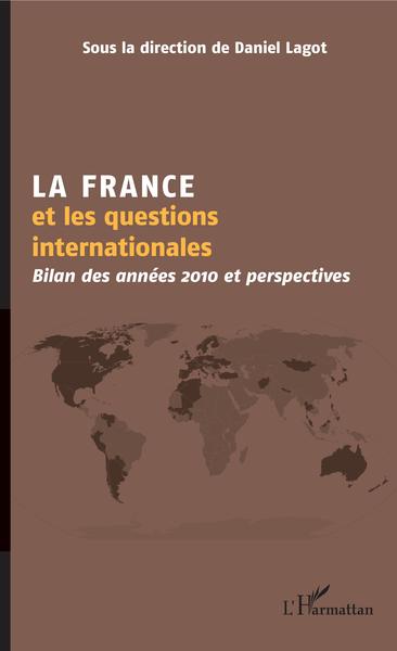 Picture of La France et les questions internationales
