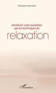Picture of Améliorer votre quotidien par les techniques de relaxation