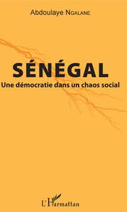 Image de Sénégal. Une démocratie dans un chaos social
