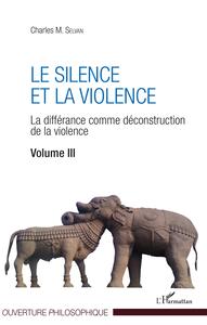 Picture of Le silence et la violence