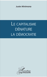 Image de Le capitalisme dénature la démocratie
