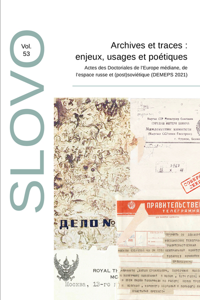 Picture of Archives et traces : enjeux, usages et poétiques