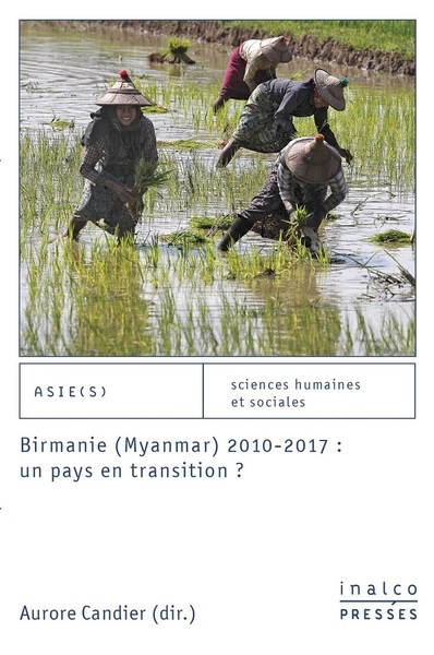 Picture of Birmanie (Myanmar) 2010-2017 :  un pays en transition ?