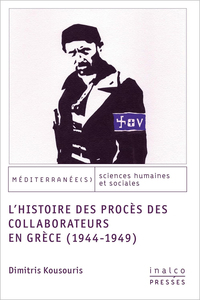 Picture of L'histoire des procès des collaborateurs en grèce (1944-1949)