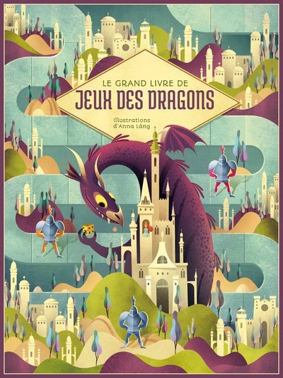 Image de Le grand livre de jeux des dragons