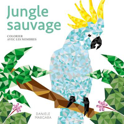 Picture of Jungle sauvage - Colorier avec les nombres