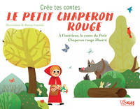 Picture of Crée tes contes - Le petit chaperon rouge