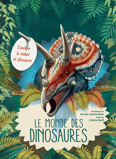 Image de Soulève le rabat et découvre: le monde des dinosaures