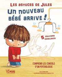 Picture of Les astuces de Jules - Un nouveau bébé arrive !