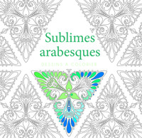 Picture of Sublimes arabesques - Dessins à colorier