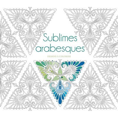 Picture of Sublimes arabesques - Dessins à colorier