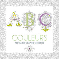 Picture of ABC Couleurs - Alphabet créatif détente