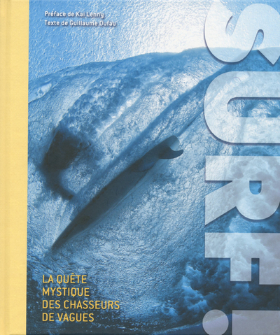 Image de Surf ! La quête mystique des chasseurs de vagues
