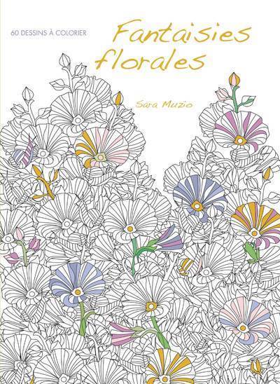 Picture of Fantaisies florales - 60 dessins à colorier