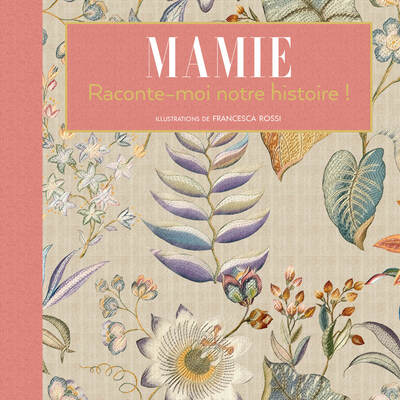 Image de Mamie Raconte-moi notre histoire !