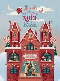 Image de En attendant Noël - Le grand livre de l'Avent