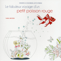 Picture of Le fabuleux voyage d'un petit poisson rouge