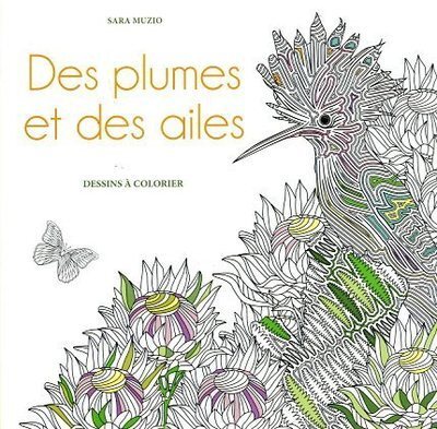 Picture of Des plumes et des ailes - Dessins à colorier