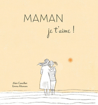 Picture of Maman je t'aime !