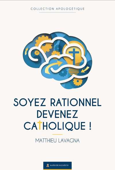 Image de Soyez rationnel, devenez catholique