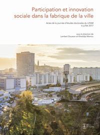 Image de Participation et innovation sociale dans la fabrique de la ville