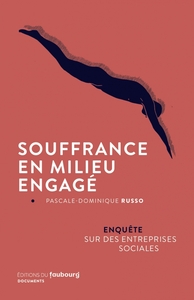 Image de Souffrance en milieu engagé - Enquête sur des entreprises "