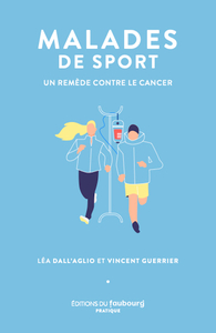 Image de Malades de sport - Un remède contre le cancer