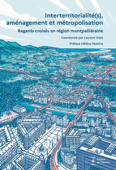 Image de Interterritorialité(s), aménagement et métropolisation
