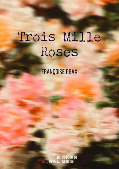Image de Trois Mille Roses