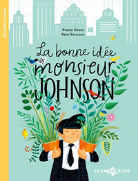 Picture of La bonne idée de monsieur Johnson - POCHE