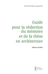 Image de Guide pour la rédaction du mémoire et de la thèse en architecture