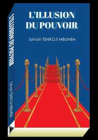Picture of L'ILLUSION DU POUVOIR